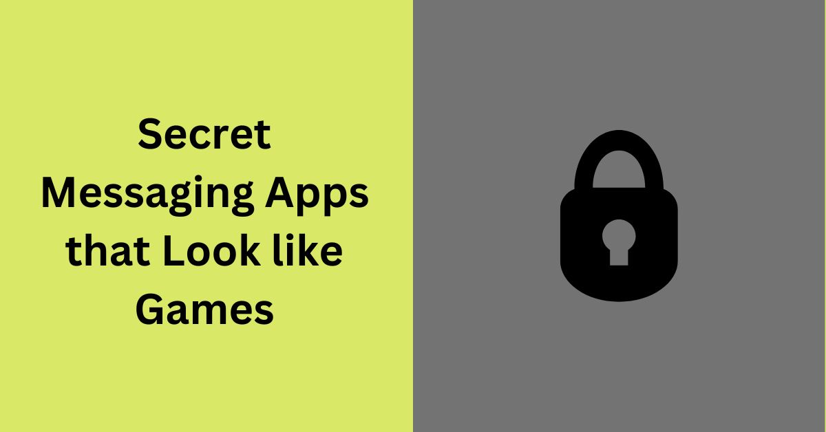 15 Cheating Secret Messaging Apps That Look Like Games