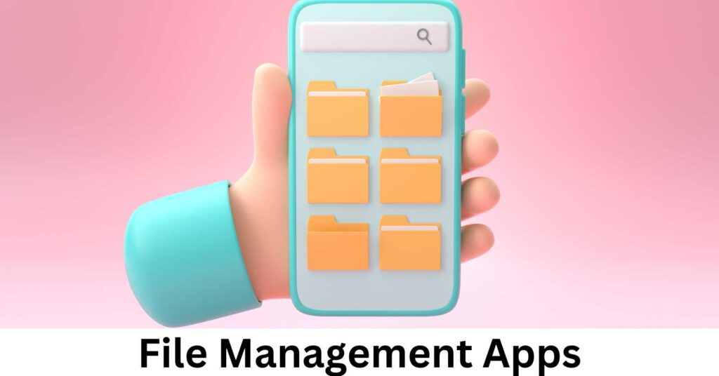 File Management Apps
