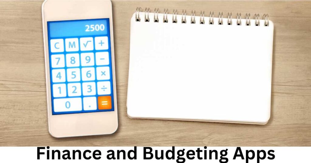 Finance and Budgeting Apps